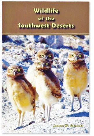 Wildlife of the Southwest Deserts