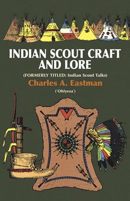 Indian scout craft and lore