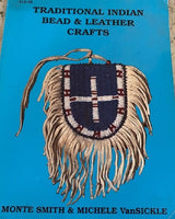 Traditional Indian Bead & Leather Crafts