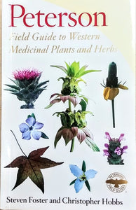 Field Guide to Western Medicinal Plants/Herbs